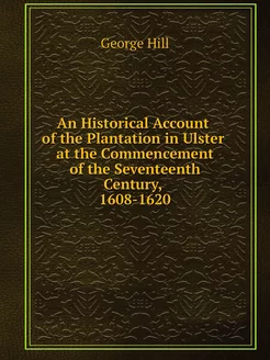 An Historical Account of the Plantati