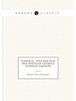 Panideal Psychologie Der Sozialen Gefühle (German E