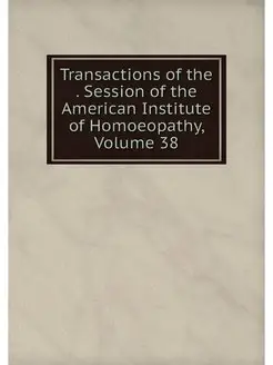 Transactions of the . Session of the