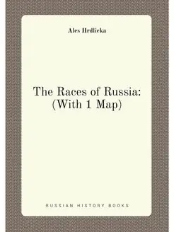 The Races of Russia (With 1 Map)