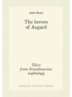 The heroes of Asgard. Tales from Scan