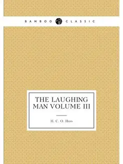 The Laughing Man Volume III