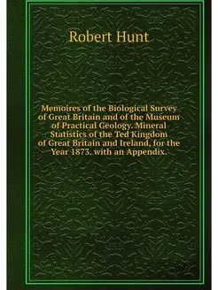 Memoires of the Biological Survey of