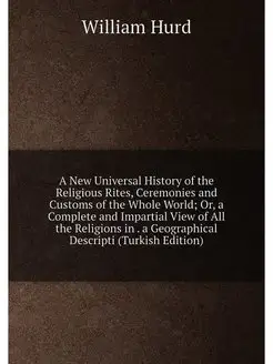 A New Universal History of the Religi