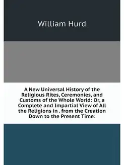 A New Universal History of the Religi