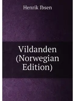 Vildanden (Norwegian Edition)