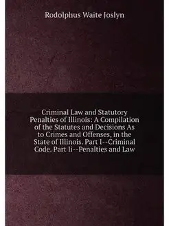 Criminal Law and Statutory Penalties