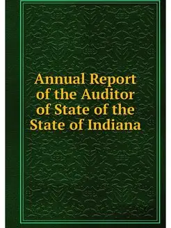 Annual Report of the Auditor of State