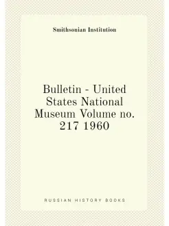 Bulletin - United States National Museum Volume no