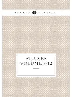 Studies Volume 8-12