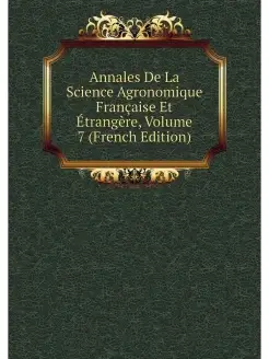 Annales De La Science Agronomique Fra