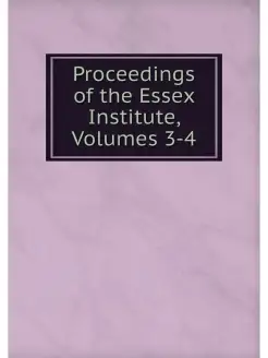 Proceedings of the Essex Institute, V