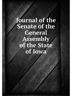 Journal of the Senate of the General