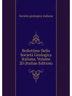 Bollettino Della Societa Geologica It