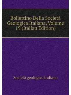 Bollettino Della Societa Geologica It