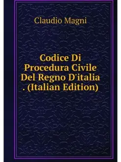 Codice Di Procedura Civile Del Regno