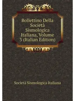 Bollettino Della Societa Sismologica