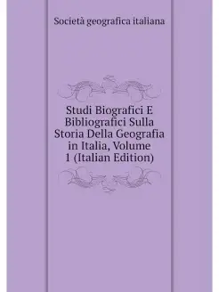 Studi Biografici E Bibliografici Sull