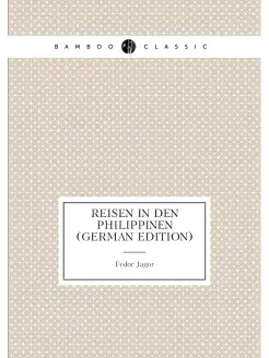 Reisen in Den Philippinen (German Edition)