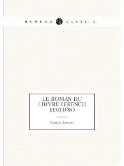 Le roman du lièvre (French Edition)