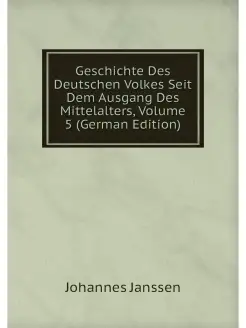 Geschichte Des Deutschen Volkes Seit