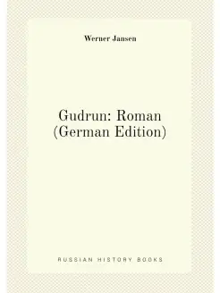 Gudrun Roman (German Edition)