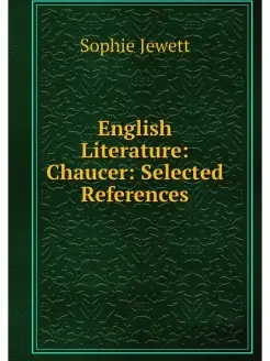 English Literature Chaucer Selected