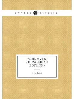 Színmvek (Hungarian Edition)