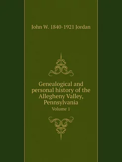 Genealogical and personal history of