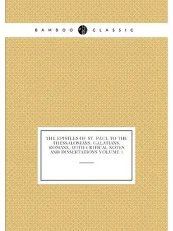 The Epistles of St. Paul to the Thessalonians, Galat