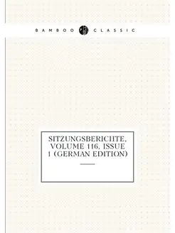 Sitzungsberichte, Volume 116.issue 1