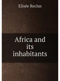 Africa and its inhabitants