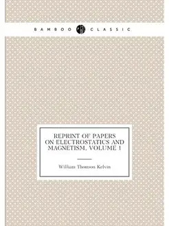 Reprint of Papers On Electrostatics and Magnetism, V