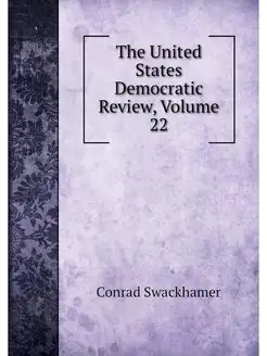 The United States Democratic Review