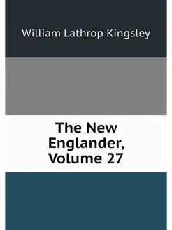 The New Englander, Volume 27