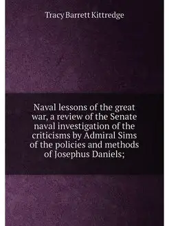 Naval lessons of the great war, a review of the Sena