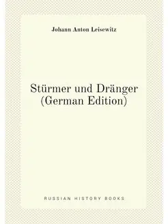 Stürmer und Dränger (German Edition)