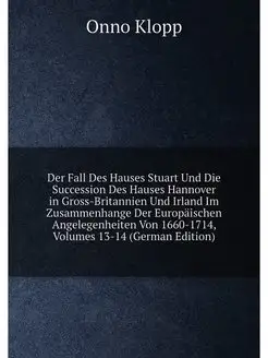 Der Fall Des Hauses Stuart Und Die Su