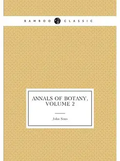 Annals of Botany, Volume 2