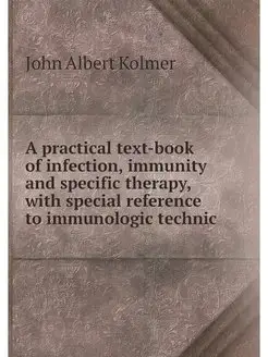 A practical text-book of infection, i