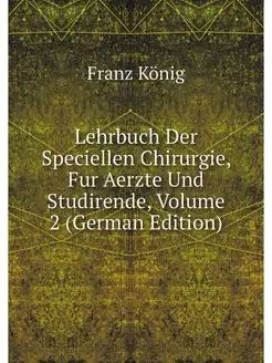 Lehrbuch Der Speciellen Chirurgie, Fu