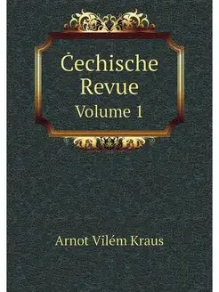 Cechische Revue. Volume 1