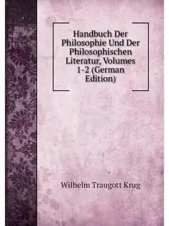 Handbuch Der Philosophie Und Der Phil