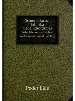 Ostnordiska och latinska medeltidsord