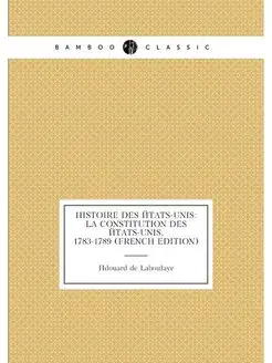 Histoire Des États-Unis La Constitution Des États-U