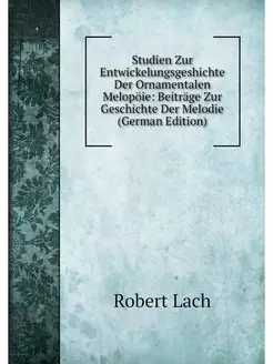 Studien Zur Entwickelungsgeshichte De