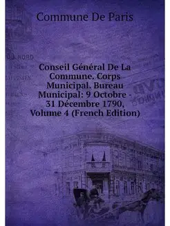 Conseil General De La Commune. Corps