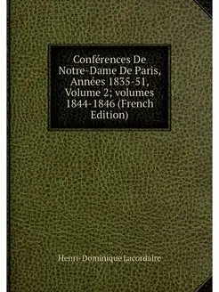 Conferences De Notre-Dame De Paris, A