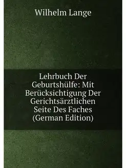 Lehrbuch Der Geburtshulfe Mit Beruck