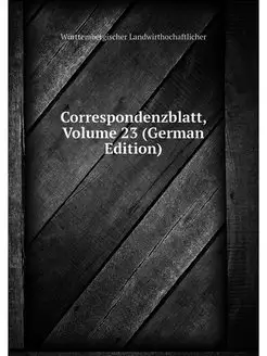 Correspondenzblatt, Volume 23 (German